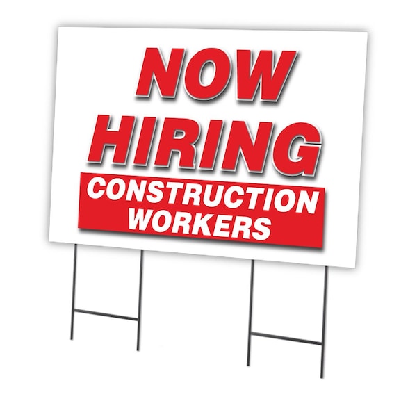 Now Hiring Construction Workers Yard & Stake outdoor plastic coroplast, C-2436 CONSTRUCTION WORKERS